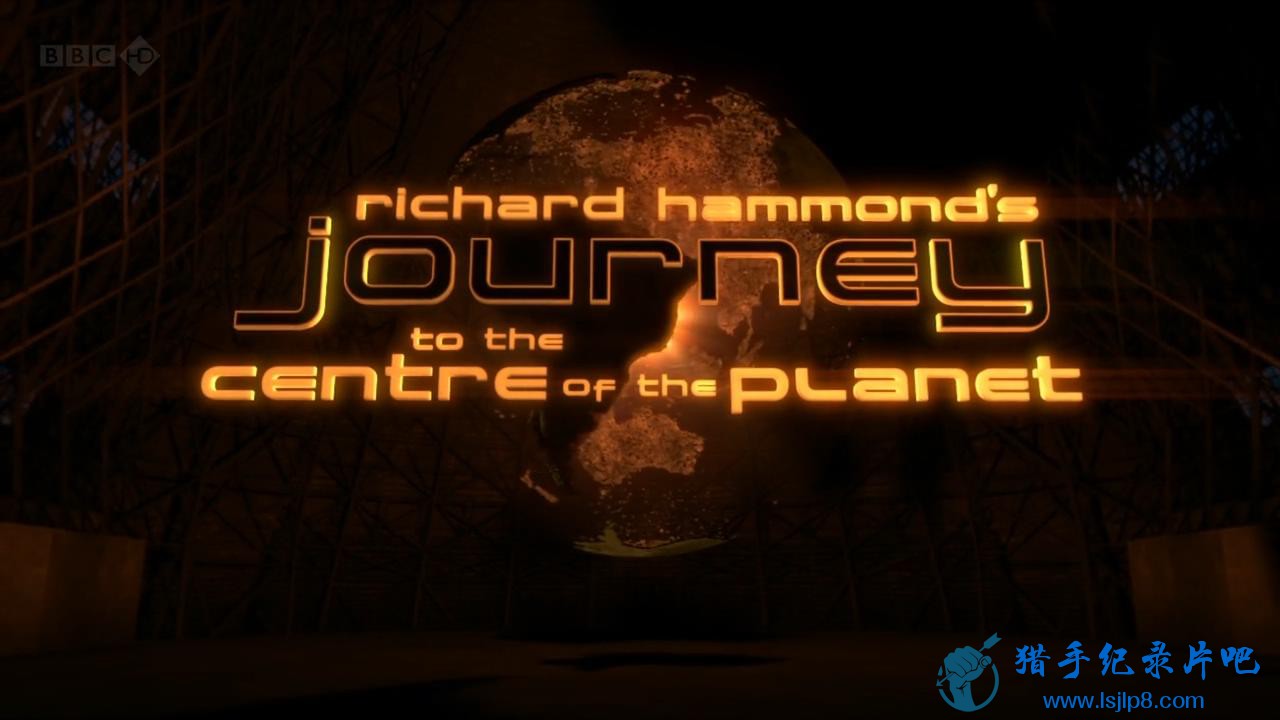 BBC纪录片《旅行到地球内部 Journey to The Centre of the Planet 2011》全2集 中英双字 720P高清下载